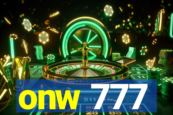 onw 777